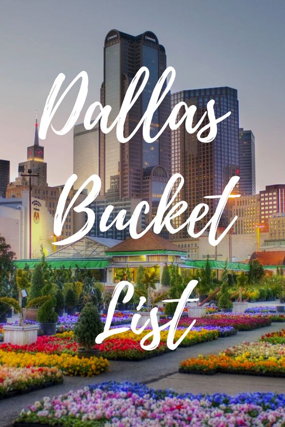 Dallas Bucket List